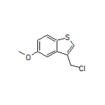 3-(氯甲基)-5-甲氧基苯并[b]噻吩