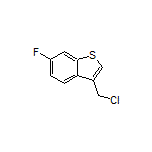 3-(氯甲基)-6-氟苯并[b]噻吩